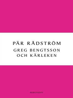 cover image of Greg Bengtsson och kärleken